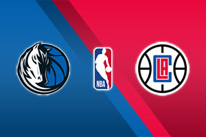 Dallas Mavericks vs. Los Angeles Clippers