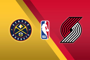 Denver Nuggets vs. Portland Trail Blazers