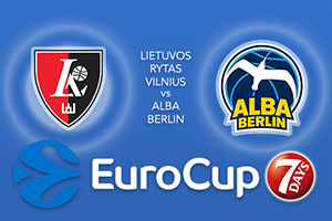 Lietuvos Rytas Vilnius v ALBA Berlin