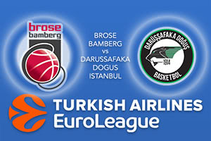 Brose Bamberg v Darussafaka Dogus Istanbul