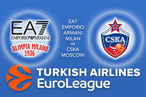 EA7 Emporio Armani Milan v CSKA Moscow