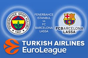 Fenerbahce Istanbul v FC Barcelona Lassa