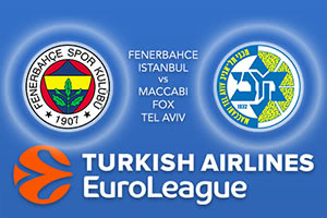 Fenerbahce Istanbul v Maccabi FOX Tel Aviv