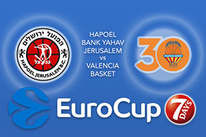 Hapoel Bank Yahav Jerusalem v Valencia Basket