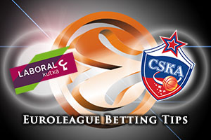 Laboral Kutxa Vitoria Gasteiz v CSKA Moscow Betting Tips