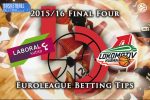 Laboral Kutxa Vitoria Gasteiz v Lokomotiv Kuban Krasnodar - Euroleague Final Betting Tips