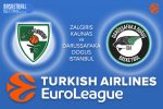 Euroleague Predictions – Zalgiris Kaunas v Darussafaka Dogus Istanbul