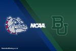 NCAA - Gonzaga Bulldogs vs. Baylor Bears