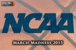 NCAA Basketball - March Madness 2015