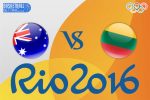 Rio 2016 Betting Tips - Australia v Lithuania