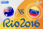 Rio 2016 Betting Tips - Australia v Venezuela