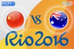 Rio 2016 Betting Tips - China v Australia