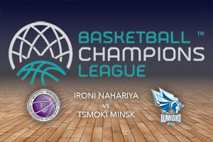 Ironi Nahariya v Tsmoki Minsk - Betting Tips