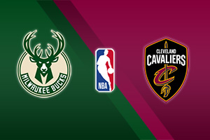 Milwaukee Bucks vs Cleveland Cavaliers