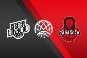 Nizhny Novgorod vs. Zaragoza