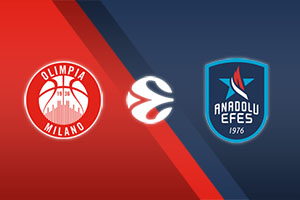 AX Armani Milan vs. Anadolu Efes