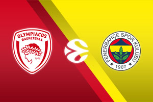 Olympiacos vs. Fenerbahce