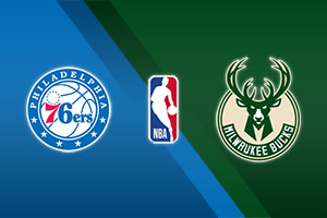 Philadelphia 76ers vs. Milwaukee Bucks